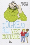 Couverture du livre : "L'ogre au pull vert moutarde"