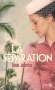 Couverture du livre : "La séparation"