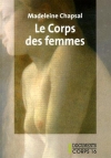 Couverture du livre : "Le corps des femmes"
