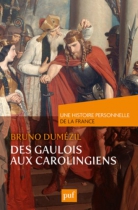 Couverture du livre : "Des Gaulois aux Carolingiens"