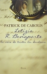 Couverture du livre : "Letizia R. Bonaparte, la mère de toutes les douleurs"