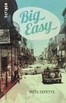 Couverture du livre : "Big easy"