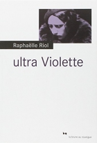 Couverture du livre : "Ultra violette"