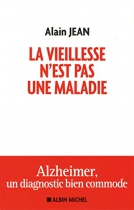 Couverture du livre : "La vieillesse n'est pas une maladie"