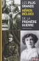 Couverture du livre : "Les plus grands héros belges de la première guerre"
