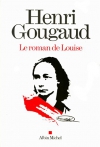 Couverture du livre : "Le roman de Louise"