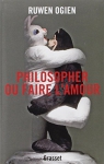 Couverture du livre : "Philosopher ou faire l'amour"