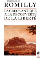 Couverture du livre : "La Grèce antique à la découverte de la liberté"