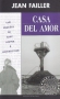 Couverture du livre : "Casa del Amor"