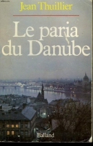Couverture du livre : "Le paria du Danube"