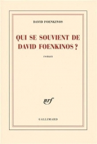 Couverture du livre : "Qui se souvient de David Foenkinos ?"