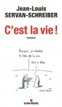 Couverture du livre : "C'est la vie !"