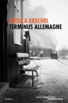Couverture du livre : "Terminus Allemagne"