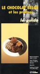 Couverture du livre : "Le chocolat belge et les pralines"