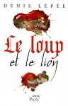 Couverture du livre : "Le loup et le lion"