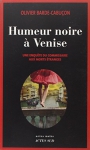 Couverture du livre : "Humeur noire à Venise"