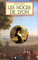 Couverture du livre : "Les noces de Lyon"