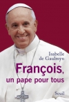 Couverture du livre : "François, un pape pour tous"