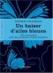 Couverture du livre : "Un baiser d'ailes bleues"