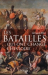 Couverture du livre : "Les batailles qui ont changé l'histoire"