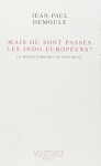 Couverture du livre : "Mais où sont passés les Indo-Européens ?"