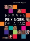 Couverture du livre : "Femmes Prix Nobel de la Paix"