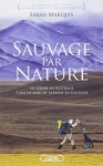 Couverture du livre : "Sauvage par nature"