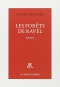 Couverture du livre : "Les forêts de Ravel"