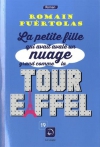 Couverture du livre : "La petite fille qui avait avalé un nuage grand comme la tour Eiffel"