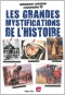 Couverture du livre : "Les grandes mystifications de l'histoire"