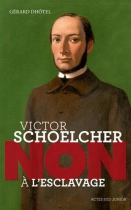 Couverture du livre : "Victor Schoelcher"