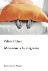 Couverture du livre : "Monsieur a la migraine"