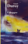 Couverture du livre : "Échapper"