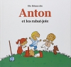 Couverture du livre : "Anton et les rabat-joie"