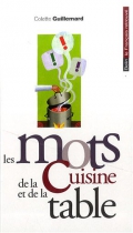 Couverture du livre : "Les mots de la cuisine et de la table"