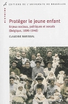Couverture du livre : "Protéger le jeune enfant"