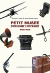 Couverture du livre : "Petit musée d'histoire littéraire"