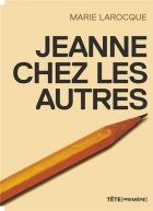 Couverture du livre : "Jeanne chez les autres"