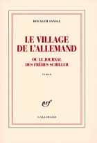 Couverture du livre : "Le village de l'Allemand ou Le journal des frères Schiller"