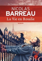 Couverture du livre : "La vie en Rosalie"