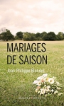 Couverture du livre : "Mariages de saison"