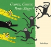 Couverture du livre : "Courez, courez, petits singes !"