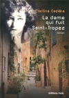 Couverture du livre : "La dame qui fuit Saint-Tropez"