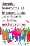 Couverture du livre : "Darwin, Bonaparte et le samaritain"