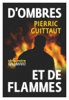 Couverture du livre : "D'ombres et de flammes"