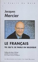 Couverture du livre : "Le français tel qu'il se parle en Belgique"
