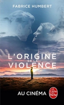 Couverture du livre : "L'origine de la violence"