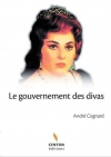 Couverture du livre : "Le gouvernement des divas"