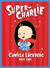 Couverture du livre : "Super-Charlie"