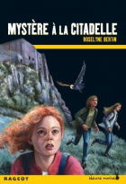 Couverture du livre : "Mystère à la citadelle"
